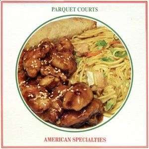 Album Parquet Courts - American Specialties