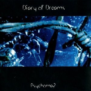 Diary of Dreams Psychoma?, 1998