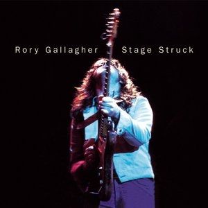 Rory Gallagher Stage Struck, 1980