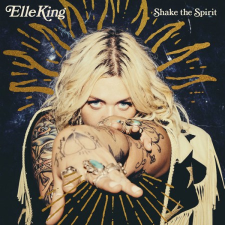 Elle King Shake the Spirit, 2018