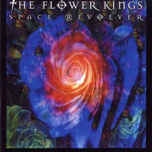 The Flower Kings Space Revolver, 2000