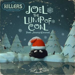 Album The Killers - Joel the Lump of Coal