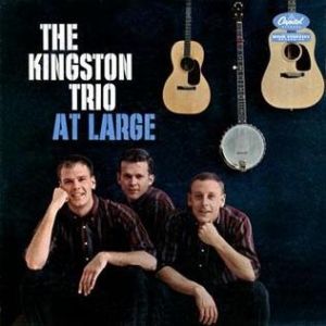 The Kingston Trio At Large, 1959