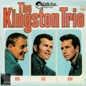 The Kingston Trio The Kingston Trio (Nick Bob John), 1964