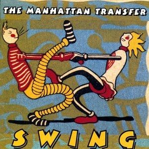 The Manhattan Transfer Swing, 1997