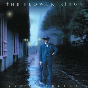 The Flower Kings The Rainmaker, 2001