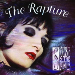 Siouxsie and the Banshees The Rapture, 1995