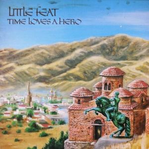 Little Feat Time Loves a Hero, 1977