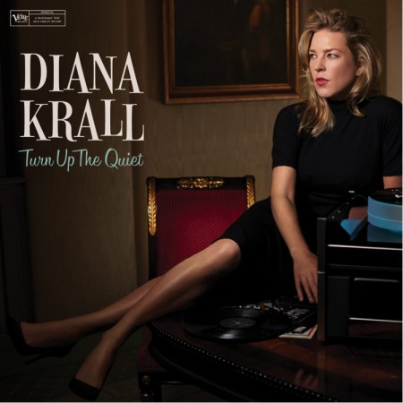 Diana Krall Turn Up the Quiet, 2017