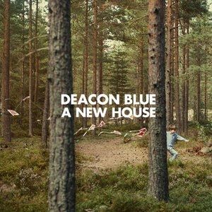 Deacon Blue A New House, 2014
