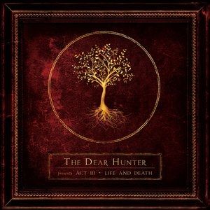 The Dear Hunter Act III: Life and Death, 2009