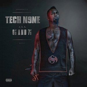 Tech N9ne All 6's and 7's, 2011