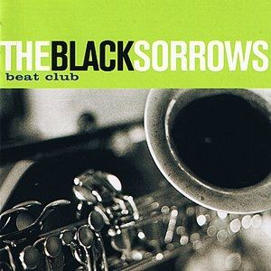 The Black Sorrows Beat Club, 1998
