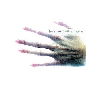 Janis Ian Billie's Bones, 2004