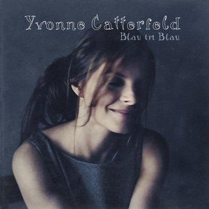 Yvonne Catterfeld Blau im Blau, 2010
