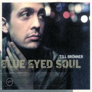 Till Brönner Blue Eyed Soul, 2002