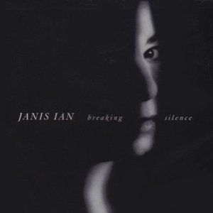 Janis Ian Breaking Silence, 1992