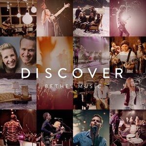 Discover Bethel Music Album 
