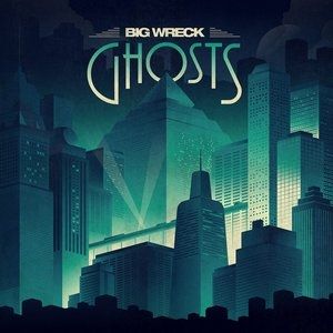 Big Wreck Ghosts, 2014