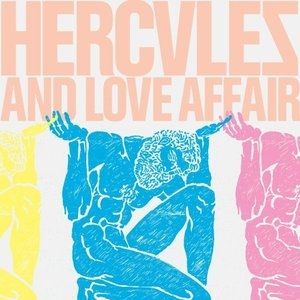 Hercules and Love Affair Hercules and Love Affair, 2008