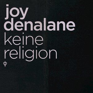 Joy Denalane Keine Religion, 2015