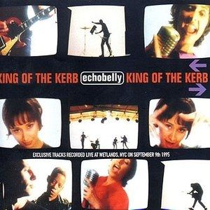 Album Echobelly - King of the Kerb