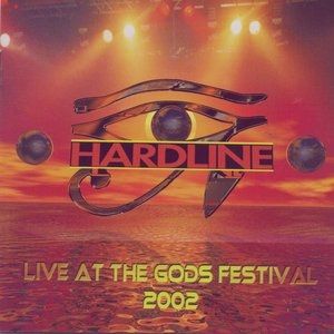 Hardline Live at the Gods Festival 2002, 2003