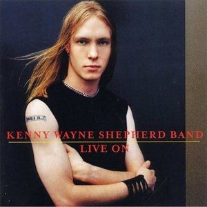 Kenny Wayne Shepherd Live On, 1999
