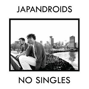 Japandroids No Singles, 2010