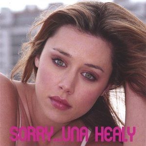Una Healy Sorry, 2006