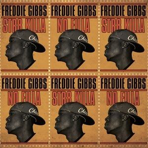 Album Freddie Gibbs - Str8 Killa No Filla