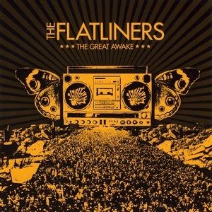 The Flatliners The Great Awake, 2007