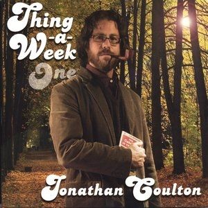 Jonathan Coulton Thing a Week One, 2006