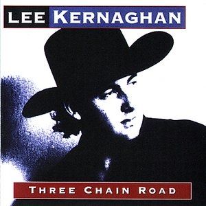 Lee Kernaghan Three Chain Road, 1993