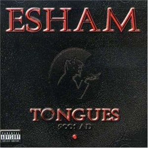 Esham Tongues, 2001