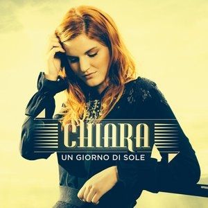 Album Chiara - Un giorno di sole