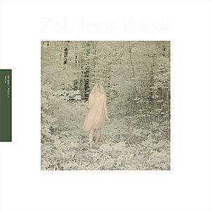 Album Zola Jesus - Valusia