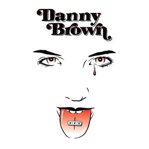 Danny Brown XXX, 2011