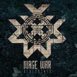 Wage War Blueprints, 2015