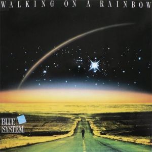 Walking on a Rainbow Album 