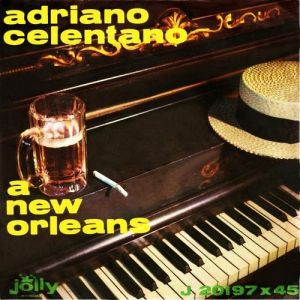A New Orleans/Un sole caldo caldo caldo" – Album 