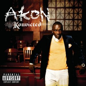 Akon Konvicted, 2006
