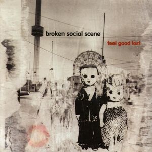 Broken Social Scene Feel Good Lost, 2001