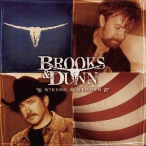 Brooks & Dunn Steers & Stripes, 2001