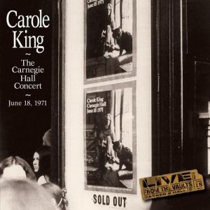 Carole King The Carnegie Hall Concert: June 18, 1971, 1970