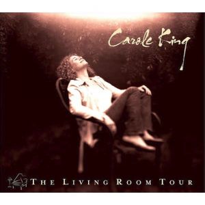 Carole King The Living Room Tour, 2005