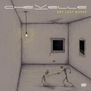 Chevelle Any Last Words, 2011