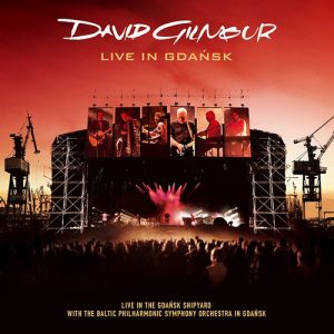 David Gilmour Live in Gdańsk, 2008