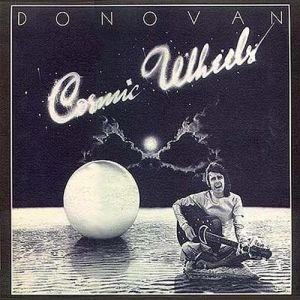 Donovan Cosmic Wheels, 1973