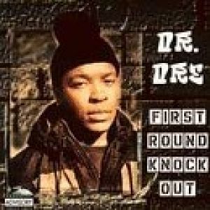 Dr. Dre First Round Knock Out, 1996
